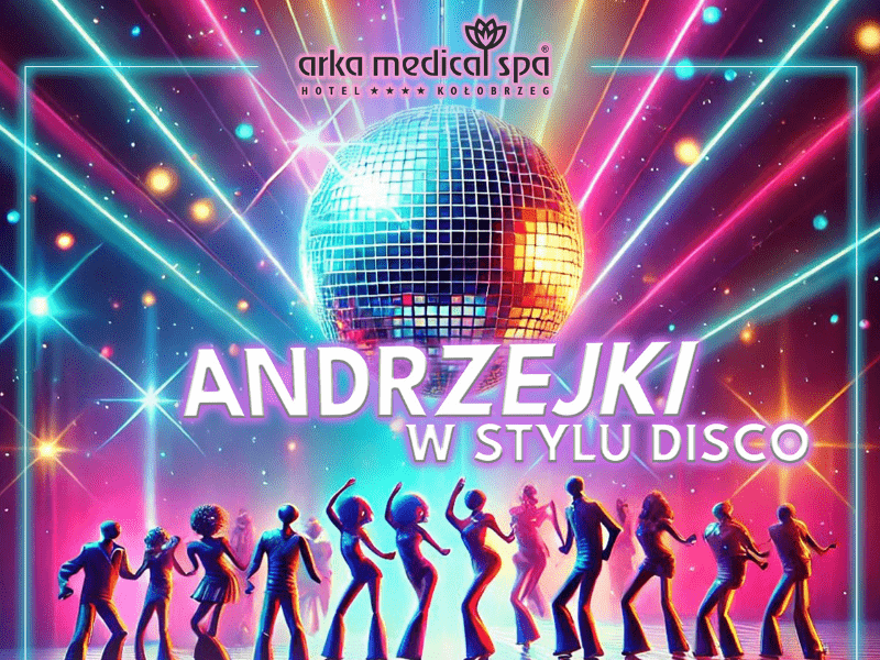 Andrzejki w stylu DISCO w Arka Medical Spa